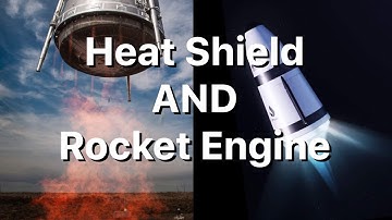 Rocket Scientist Combine A Rocket Engine With A Heat Shield - Can They Revolutionize Space Launch?