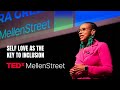 Self-Love as the Key to Inclusion | Mylira Green | TEDxMellen Street