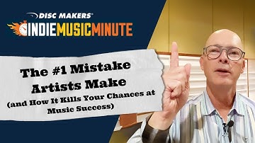 The #1 Mistake Artists Make (and How It Kills Your Chances at Music Success)