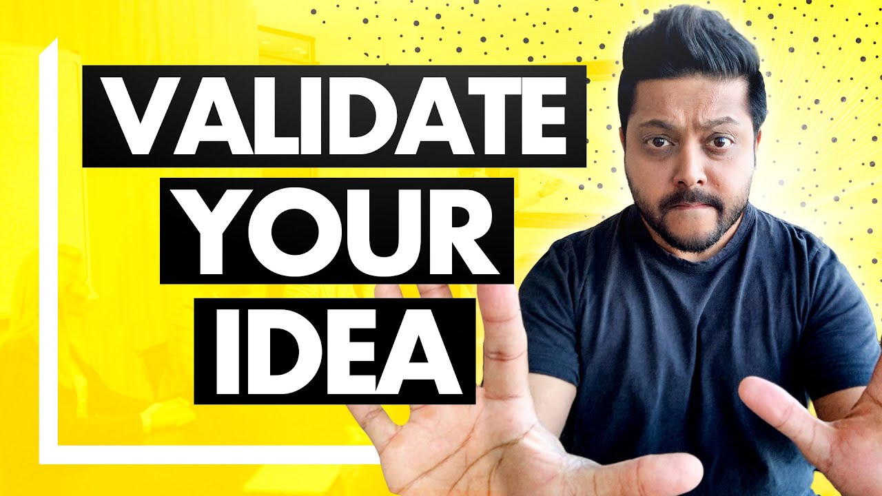How to Validate Your Startup Idea First Before Starting a SaaS Business ...