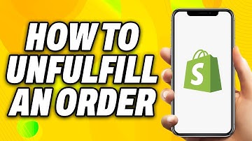 How To Unfulfill An Order On Shopify (2025) - Quick Fix