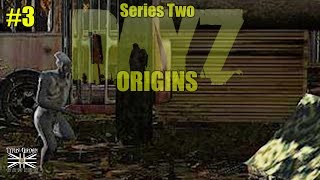 S02E03 DayZ Origins 1.8.2: \