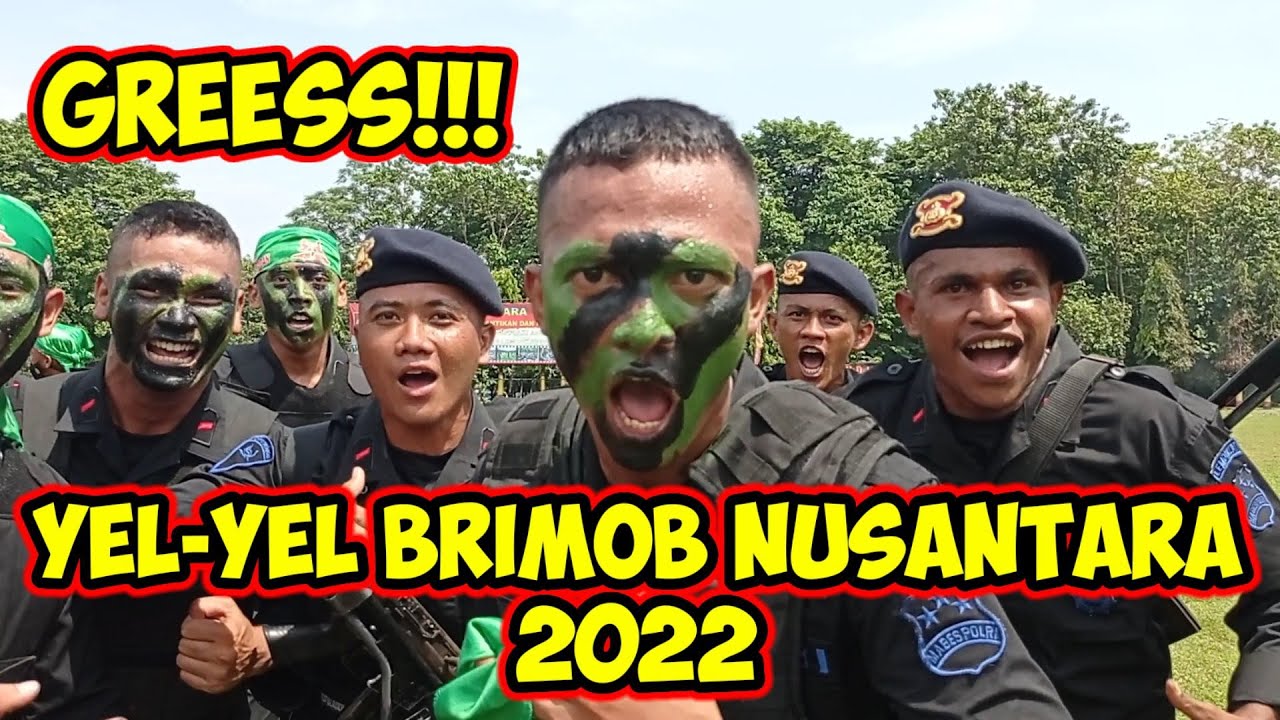 YEL-YEL BRIMOB NUSANTARA TERBARU 2022 ||  BHARAPADAN ||  ARAHAN WA DAN KORPS BRIMOB POLRI