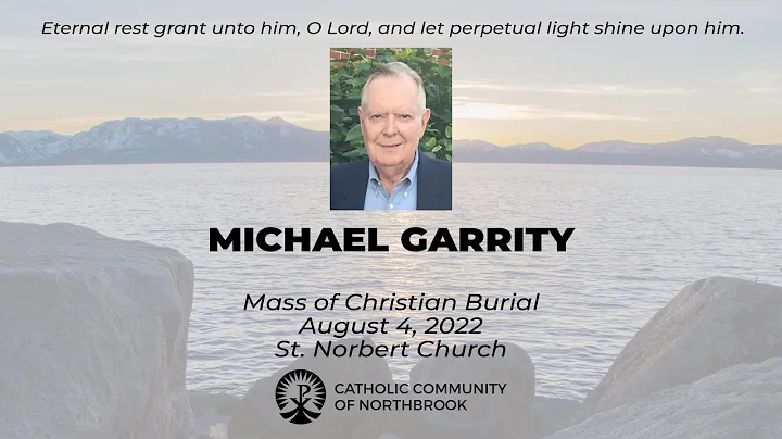 Michael Garrity | Mass of Christian Burial | Augus...