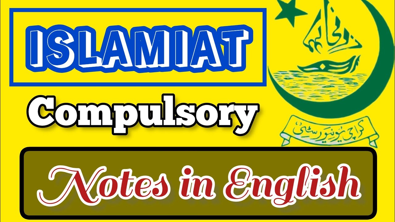 ISLAMIAT COMPULSORY NOTES IN ENGLISH - YouTube