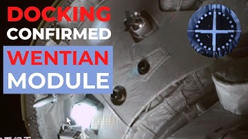 Wentian module successfully docks to Chinese Space Station