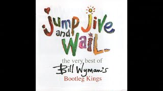 Bill Wyman&#39;s Bootleg Kings - Tell You a Secret