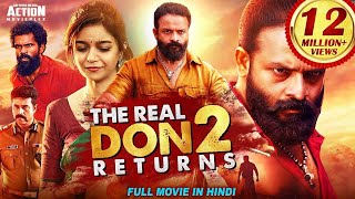 THE REAL DON RETURNS 2 New Released South Indian Hindi Dubbed Movie 2024 Panchatantra