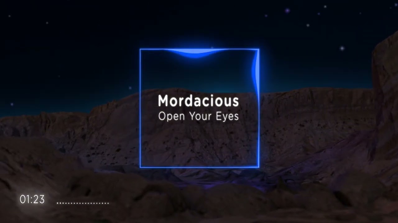 Mordacious - Open Your Eyes