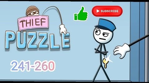 Thief Puzzle Level 241-260 Gameplay Walkthrough #thiefpuzzle #gamerlevel #videos #epicgamer