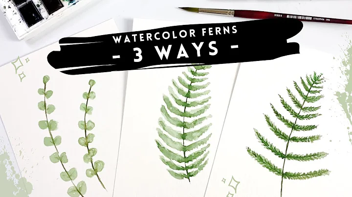 WATERCOLOR FERNS | SIMPLE TUTORIAL FOR BEGINNERS