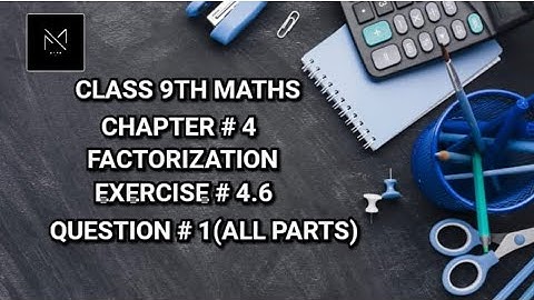 Exercise 4.6 Question 1 of chapter 4 class 9th maths | Sindh board | maths craft