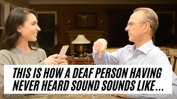 This Is How A Deaf Person