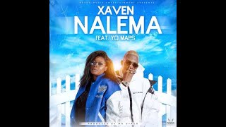 Xaven ft. Yo Maps – Nalema (Official Mp3)