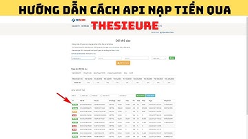HƯỚNG DẪN CÁCH KẾT NỐI API NẠP THẺ QUA THESIEURE.COM DỄ HIỂU NHẤT PHP - CÓ TÀI LIỆU THAM KHẢO