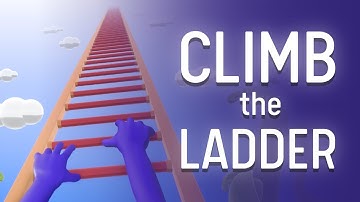 Climb The Ladder