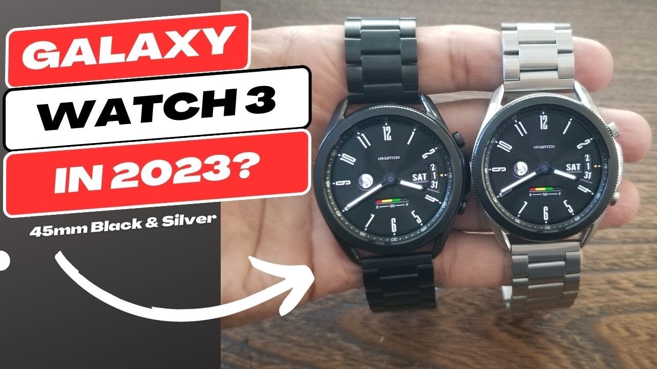 Galaxy Watch 3 in 2023? YouTube