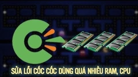 Tại sao google chrome lại gây ngốn ram