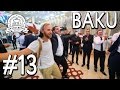 #13 БАКУ! Что посмотреть без денег? Достопримечательности! Часть 2