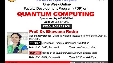 ATAL FDP on Quantum Computing Session 12 by Dr. Bhawana Rudra