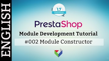 EN002 - PrestaShop Module Development - Module Constructor