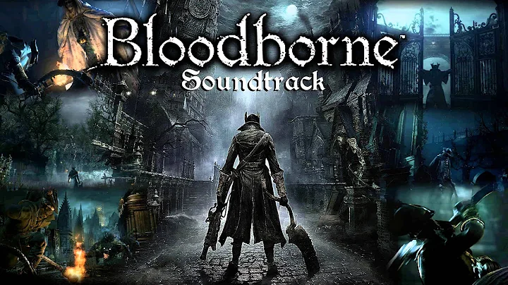 Bloodborne Soundtrack OST - Gehrman, The First Hun...