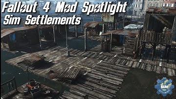 Fallout 4 Mod Spotlight : Sim Settlements