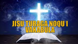 Jisu Turaga Noqu I Vakabula - Pacisepa Gospels
