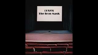 “The Iron Mask” - Public Domain Movie.