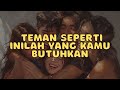 4 TYPE TEMAN YANG HARUS ADA DALAM HIDUPMU || MOTIVASI HIDUP