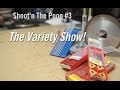 Shoot'n The Poop #3 - Variety Show