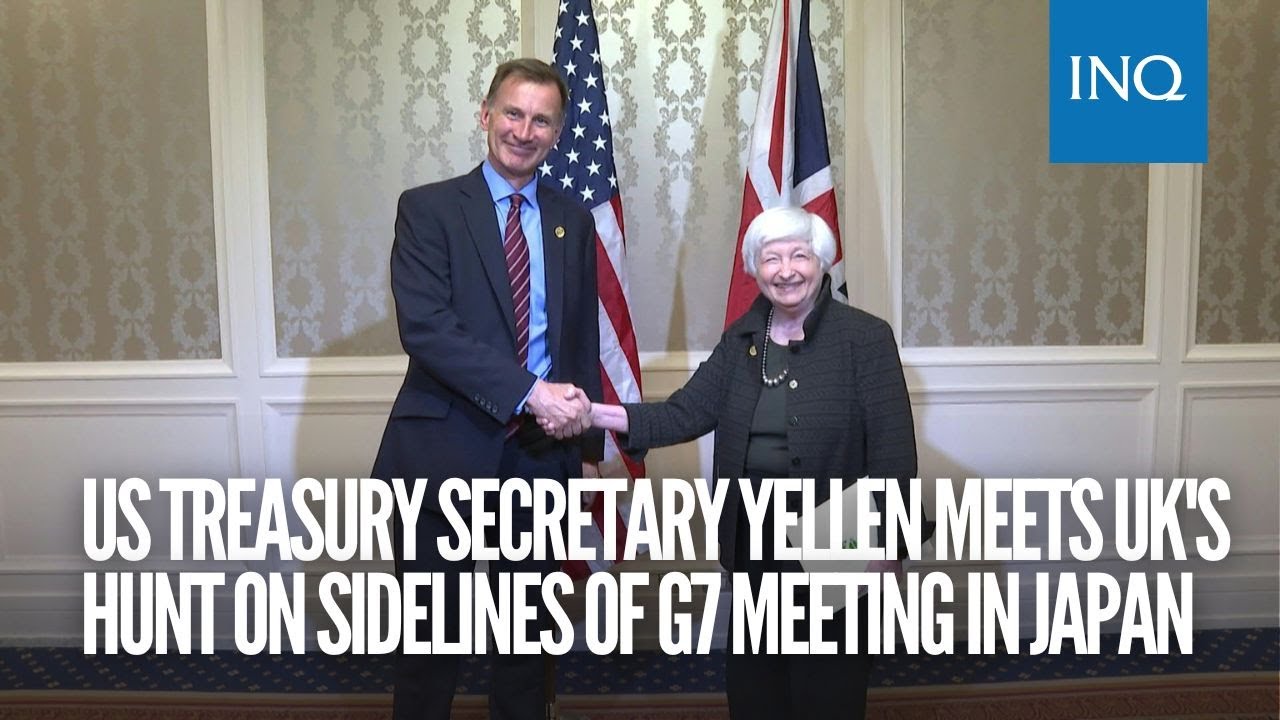 US Treasury Secretary Yellen meets UK's Hunt on sidelines of G7 meeting in Japan