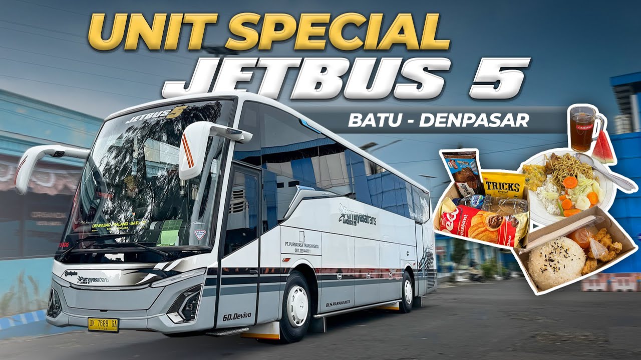 Cuma Rp 260.000 Fasilitas Melimpah 2x Makan ‼️ Purnayasa Jetbus 5 Malang Bali