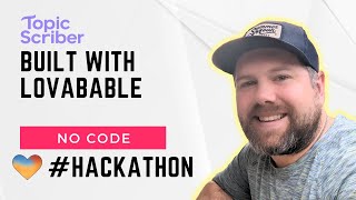 I Built an AI News Tracker in Hours (NO CODE!) | Lovable Hackathon Project – TopicScriber