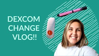 CHANGING MY DEXCOM VLOG