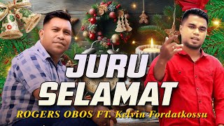 Download Lagu Rogers Obos ft Kelvin Fordatkossu - JURU SELAMAT (Official Music Video) MP3