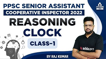 PPSC Senior Assistant, Cooperative Inspector 2022 | PPSC Reasoning Class | Clock #1