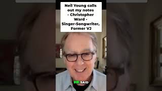 Neil Young's Hilarious Reaction to My Smart Notes! Christopher Ward Singer Songwriter, Former