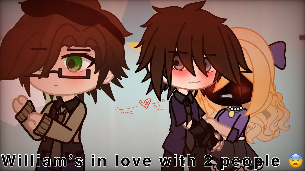 [William’s in love with 2 people 😨] Helliam / William x Mrs Afton ...