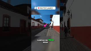¿Por qué visitar PÁTZCUARO, Michoacán?