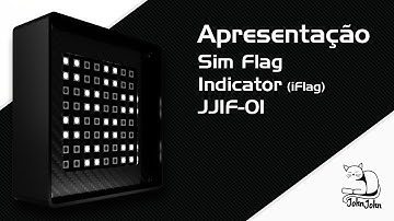 Apresentação Sim Flag Indicator (iFlag) JJIF-01