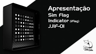 Apresentação Sim Flag Indicator Iflag Jjif-01