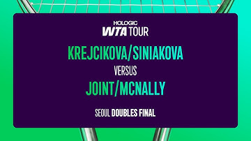 Krejcikova/Siniakova vs. McNally/Joint | 2025 Seoul Doubles Final | WTA Match Highlights