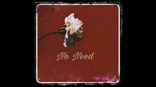 " No Need" - | instrumental beat |