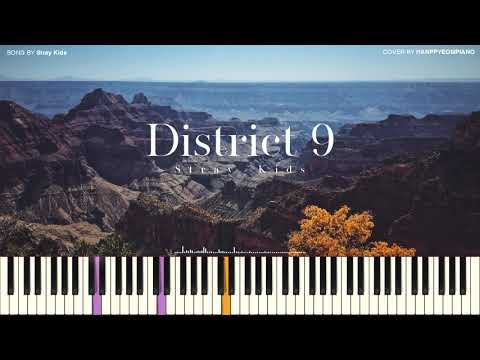  District 9 [PIANO COVER] - Stray Kids(스트레이 키즈)