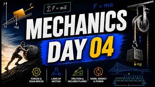 Mechanics Day 04