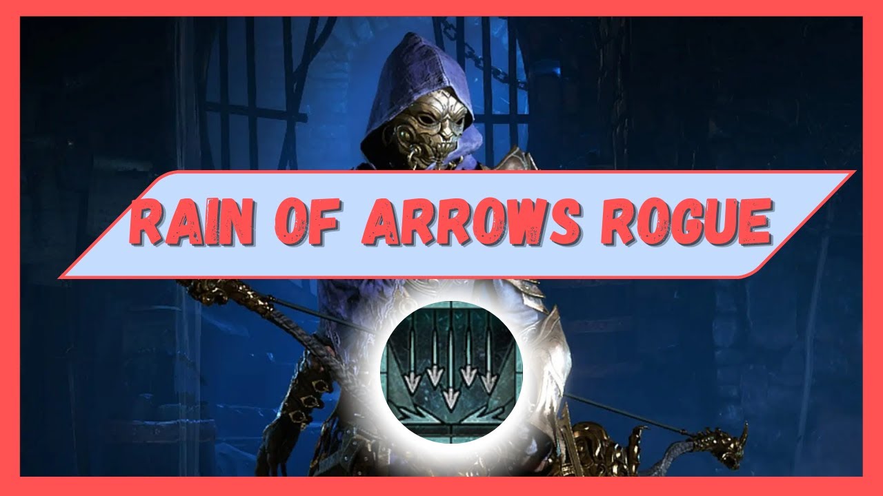 Rain of Arrows Rogue Guide | Diablo 4 Season 8 - YouTube
