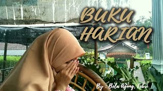 ADISTA - BUKU HARIAN, Cover Video Klip #7 (agung, bela & febri)