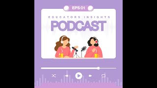 Episode 1: Building Classroom Community: Strategies for Connection, Collaboration, and Management