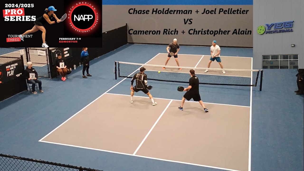 North America Pickleball Pro | Chase Holderman + Joel Pelletier VS Cameron Rich + Christopher Alain